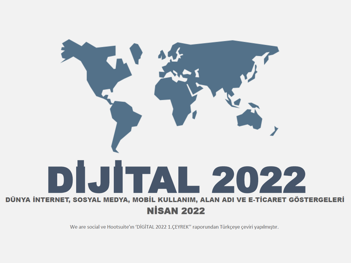 We Are Social Nisan 2022 Raporu